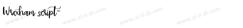 Wrexham script字体转换